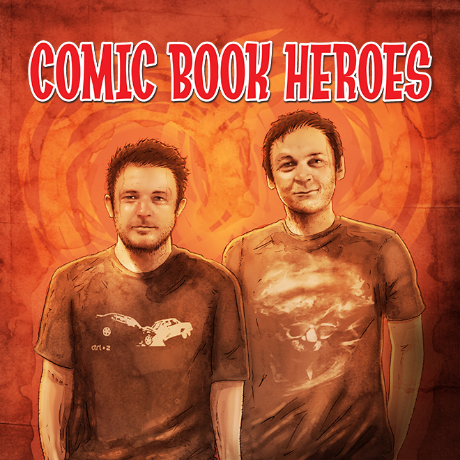 Comic Book Heroes: Episode 2 (S1E2)