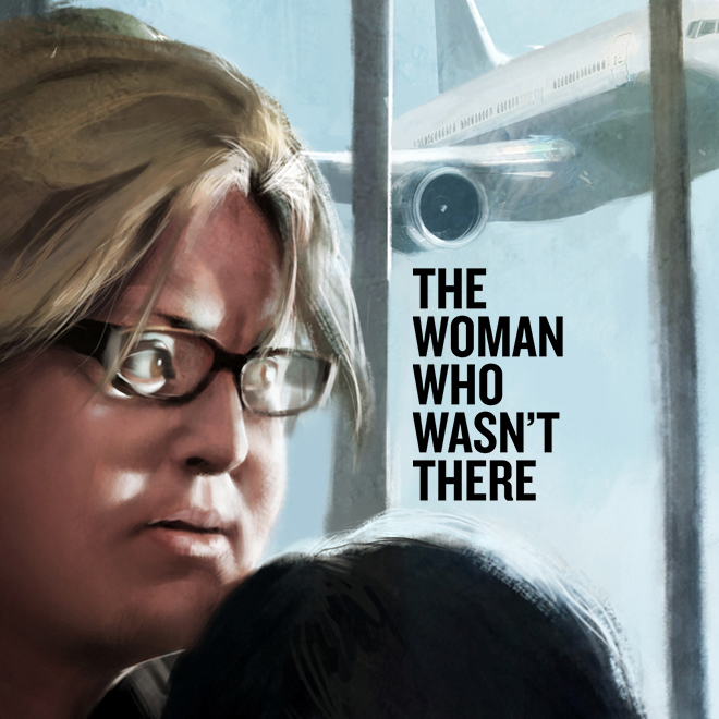 The Woman Who Wasn't There