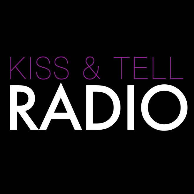 Kiss & Tell Radio: Some Cut (S1E1)