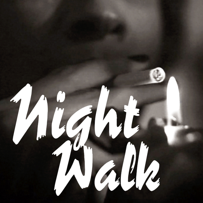 Night Walk: Night Walk (S0E1)